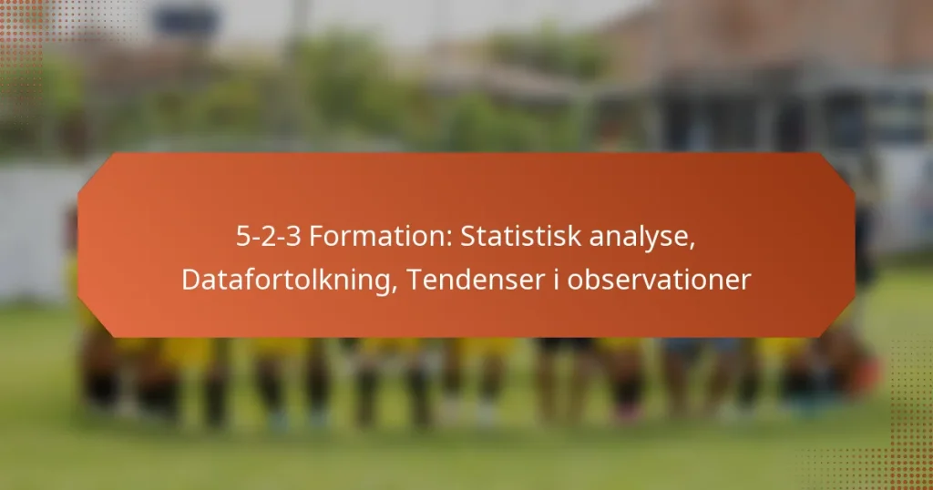 featured-image-5-2-3-formation-statistisk-analyse-datafortolkning-tendenser-i-observationer